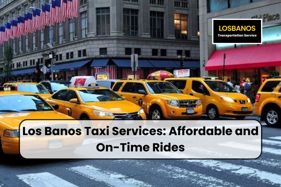 Los Banos Taxi Services